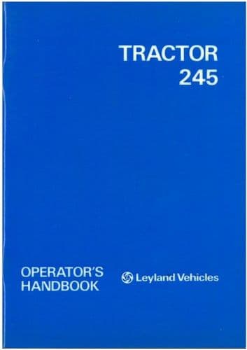 Leyland Tractor 245 Operators Manual