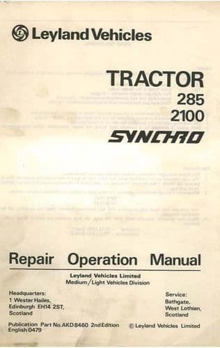 Leyland Tractor 285 & 2100 Synchro Workshop Service Manual