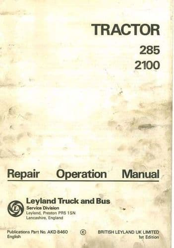 Leyland Tractor 285 & 2100 Workshop Service Manual