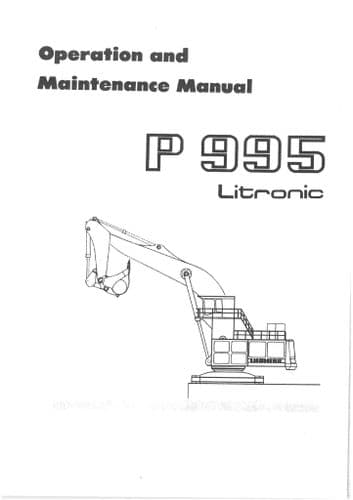 Liebherr Hydraulic Excavator P994 B  Litronic Operators Manual