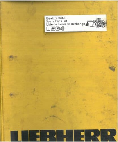 Liebherr Wheel Loader L564 Parts Manual - ORIGINAL