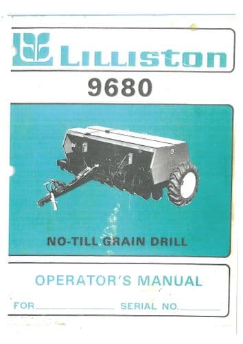 Lilliston No-Till Grain Drill 9680  Operators Manual