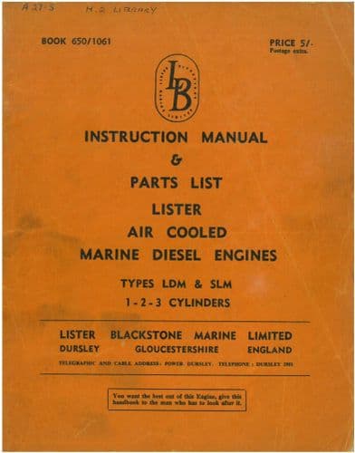 Lister Blackstone Marine Diesel Engine LDM & SLM 1,2 & 3 Cylinders Operators Manual with Parts List