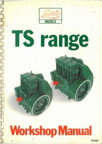 Lister Diesel Engine TS2 & TS3  Workshop Service Manual