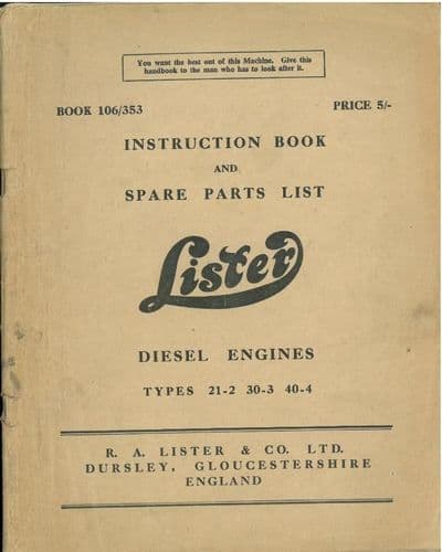 Lister Diesel Engine Types 21-2, 30-3 & 40-4 Operators Manual with Parts List