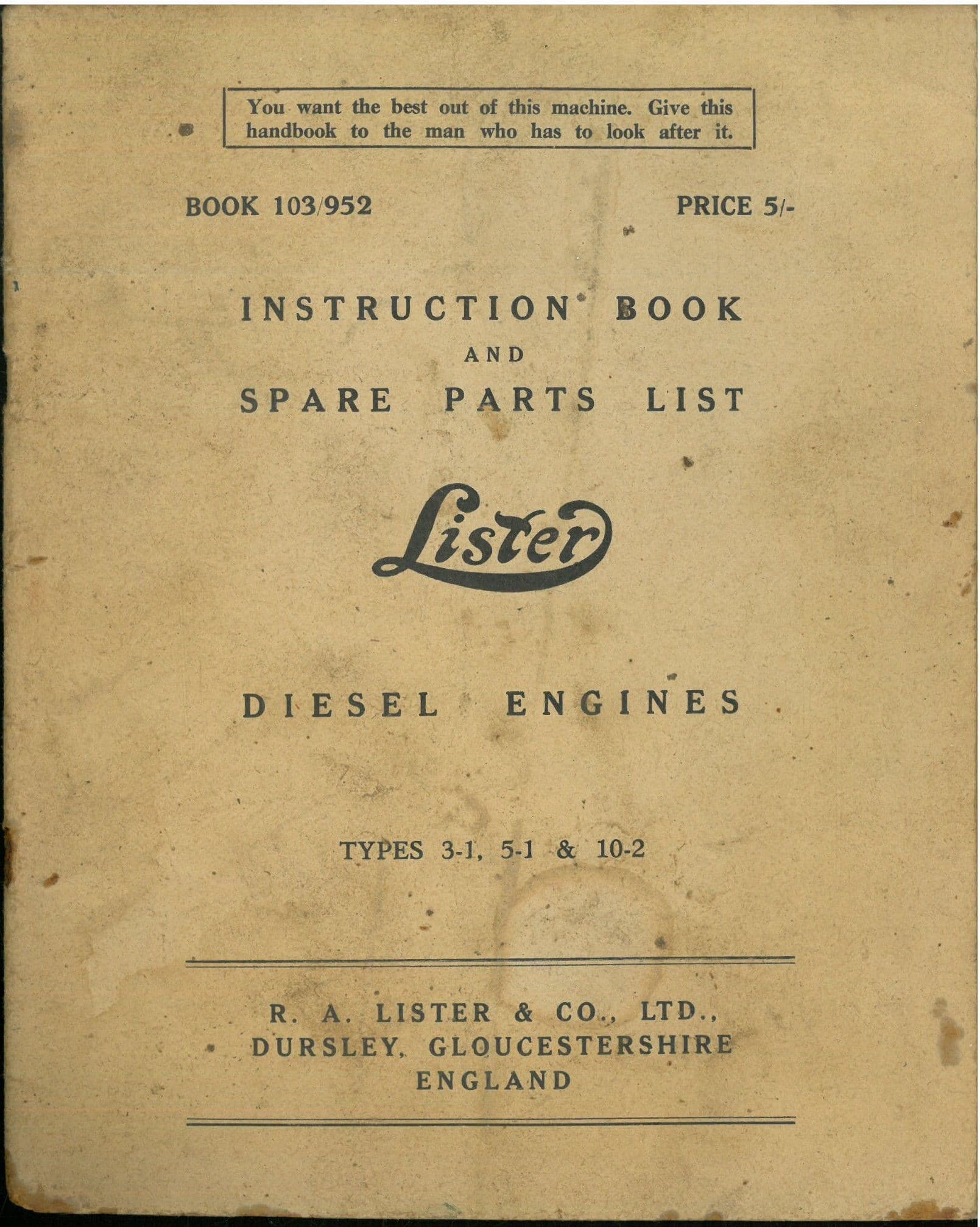 Lister Diesel Engine Types 3-1 5-1 & 10-2 Operators Manual with Parts