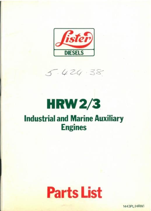 Lister Engine HRW2 & HRW3 Parts Manual - Industrial and Marine Auxiliary Engines