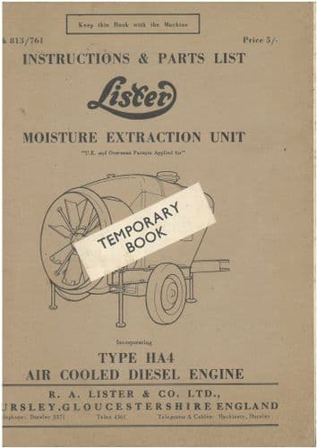 Lister Moisture Extraction Unit Inc. Type HA4 Operation And Parts List