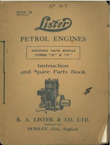 Lister Petrol Engines OHV types D & F Operators and Illustrated Parts Manual
