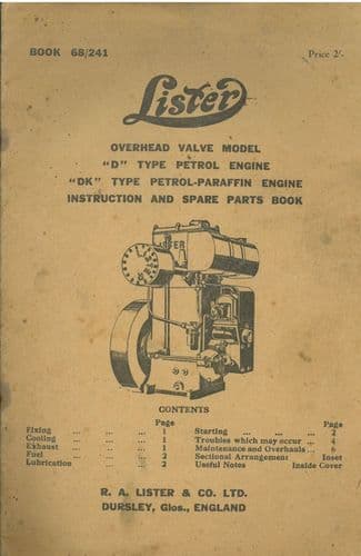 Lister Petrol & Petrol Paraffin Engine Types D & DK Operators Manual with Parts List - D DK