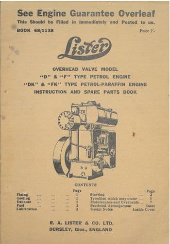 Lister Petrol & Petrol Paraffin Engine Types D & F and DK & FK Operators Manual with Parts List
