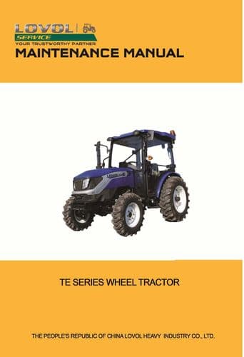 Lovol Wheeled Tractor TE Series TE254 TE304 TE354 Workshop Service Manual