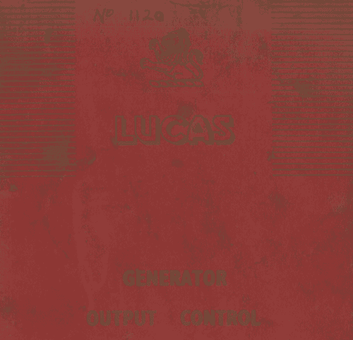 Lucas Generator Output Control Technical Service Manual