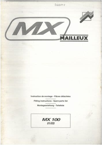 Mailleux Loader MX100 Fitting Instructions Manual with Parts List - ORIGINAL