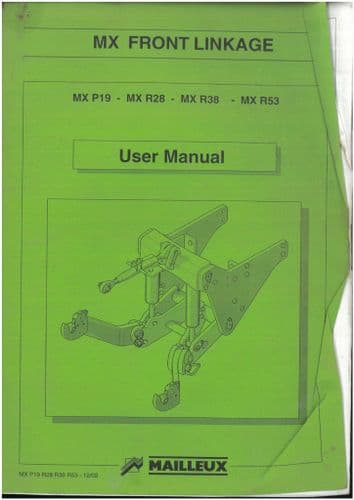 Mailleux MX Front Linkage P19 R28 R38 R53 Operators Manual
