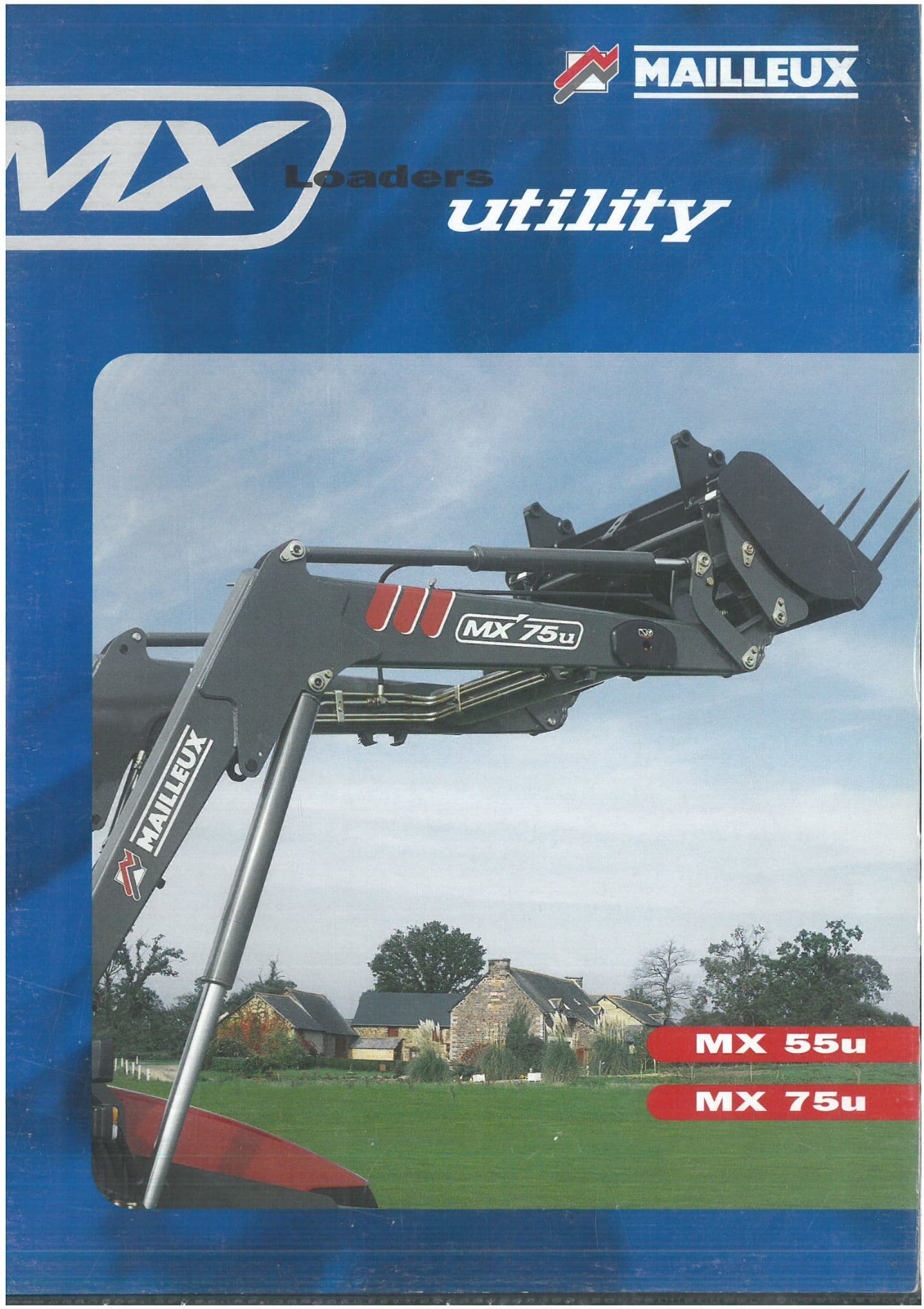 Mx Loader Control Handle Mailleux MX Loaders Utility MX55u MX75u Brochure