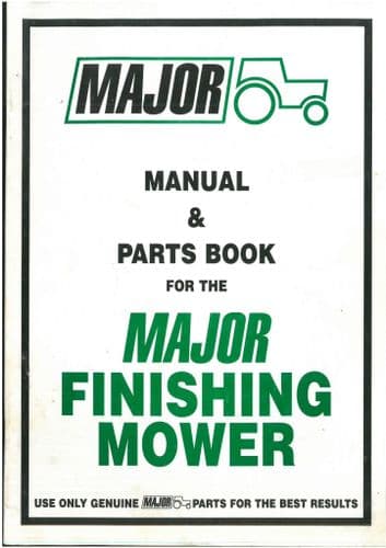 Major Finishing Mower Operators Manual with Parts List