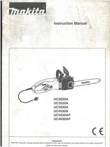 Makita Chainsaw UC3030A UC3530A UC4030A UC4530A UC3530AP UC4030AP Operators Manual