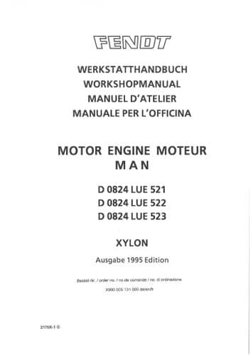 MAN Engine D0824 -  LUE521 LUE522 LUE523 for Fendt Xylon 520 522 524 Workshop Service Manual