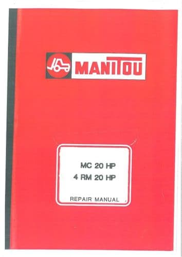 Manitou Forklift MC 20 HP & 4 RM 20 HP Workshop Service Repair Manual MC20HP 4RM20HP