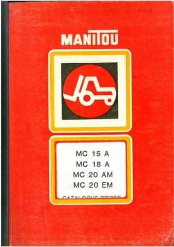 Manitou Forklift Truck MC15A MC18A MC20AM MC20EM Parts Manual