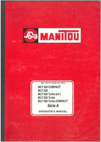 Manitou Maniscopic Telescopic Handler MLT 526, Turbo, COMPACT Serie A Operators Manual - MLT526