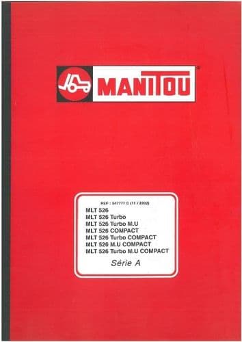 Manitou Maniscopic Telescopic Handler MLT 526 Turbo, Turbo MU, COMPACT, Turbo COMPACT, MU COMPACT,