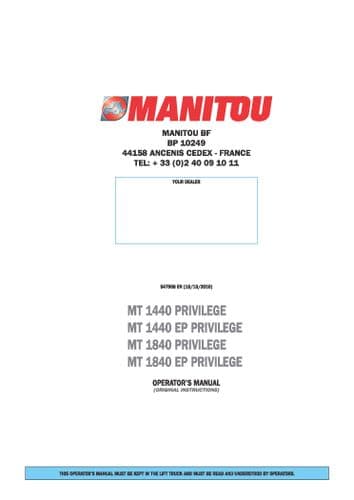 Manitou Maniscopic Telescopic Handler MT1440 MT1840 EP & Privilege Operators Manual
