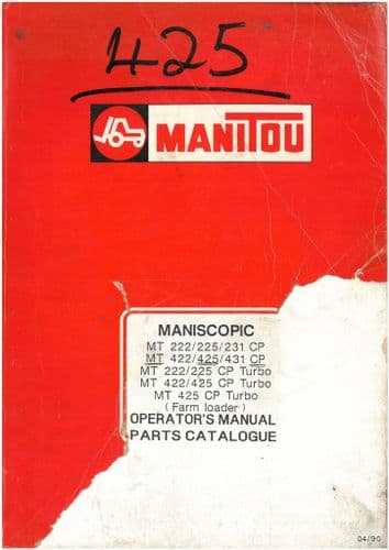 Manitou Maniscopic Telescopic Handler MT422 MT425 MT431 CP Turbo Operators Manual with Parts List