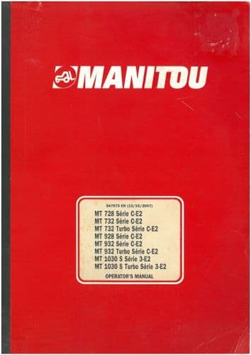 Manitou Maniscopic Telescopic Handler MT728 MT732 MT928 MT932 MT1030 S & Turbo C-E2 Operators Manual