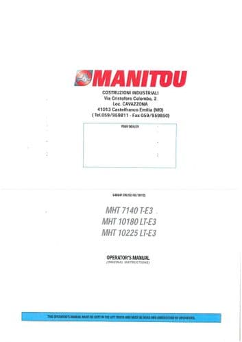 Manitou Telescopic Handler MHT 7140 T-E3,  MHT 10180 LT-E3, MHT 10225 LT-E3 Operators Manual