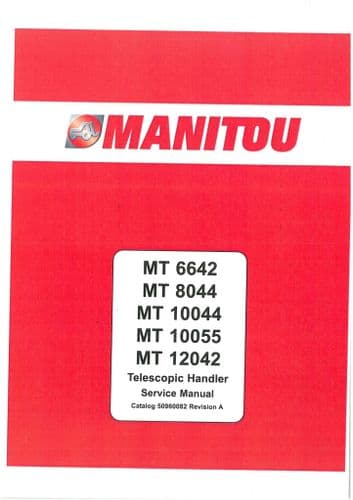 Manitou Telescopic Handler MT 6642 MT 8044 MT10044 MT10055 MT12042 Workshop Service Manual