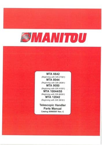 Manitou Telescopic Handler MTA6642 MTA8044 MTA9050 MTA10044/55 MTA12042 Parts Manual