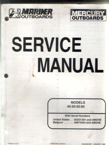 Mariner Mercury Outboards 40, 50, 55 & 60 Service Manual