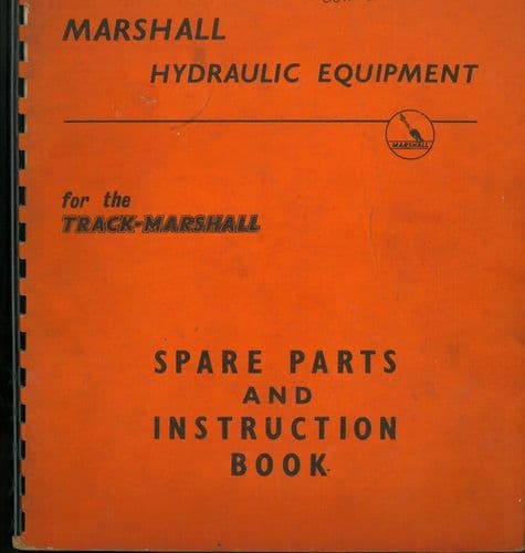 Marshall Hydraulic Equipment for Track Marshall Crawler Tractor Instruction & Parts Manual