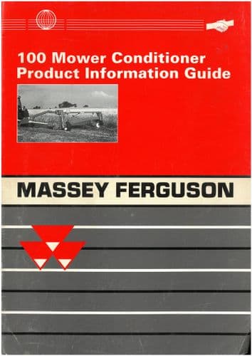 Massey Ferguson 100 Mower Conditioner Product Guide Brochure