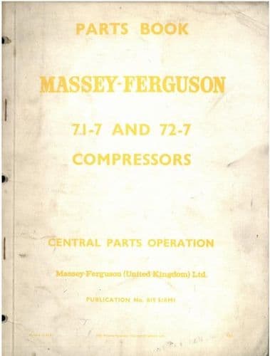 Massey Ferguson 71 & 72 Compressor Parts Manual - MF MF71 MF72