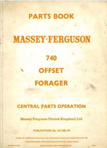 Massey Ferguson 740 Offset Forager Parts Manual - MF740