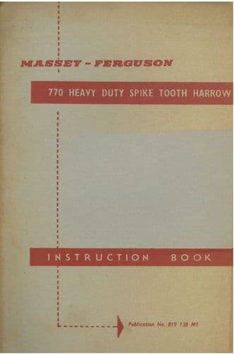 Massey Ferguson 770 Heavy Duty Spike Tooth Harrow Operator Manual - MF770