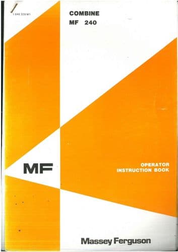 Massey Ferguson Combine 240 Operators Manual - MF240