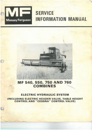 Massey Ferguson Combine  Electric Hydraulic System 540 550 750 760 Service Information Manual