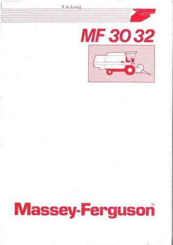 Massey Ferguson Combine MF30 & MF32 Operators Manual - MF 30 32