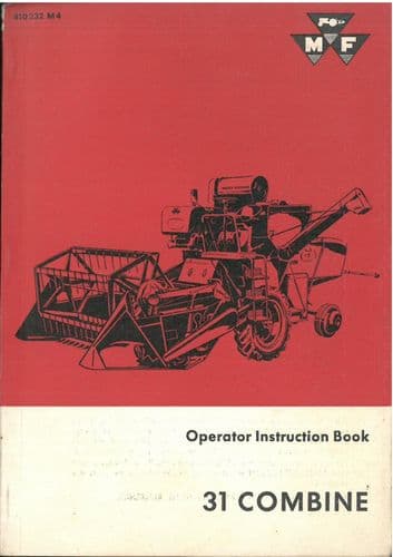 Massey Ferguson Combine MF31 Operators Manual - MF 31
