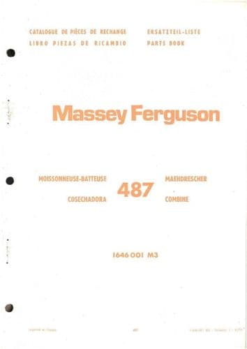 Massey Ferguson Combine MF487 Parts Manual - MF 487