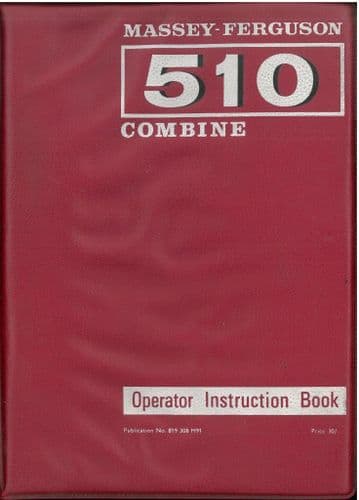 Massey Ferguson Combine MF510 Operators Manual - MF 510