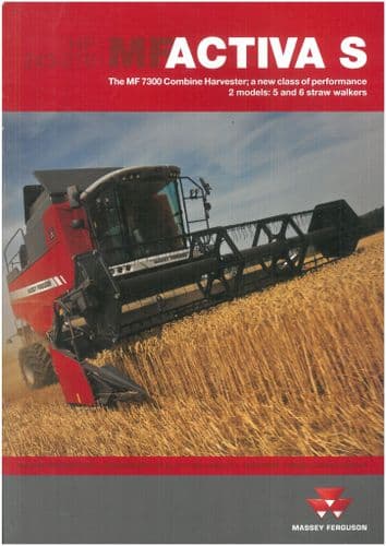 Massey Ferguson Combine - MF7300 Activa S & MCS - MF7345 MF7347 Brochure - MF 7345 7347