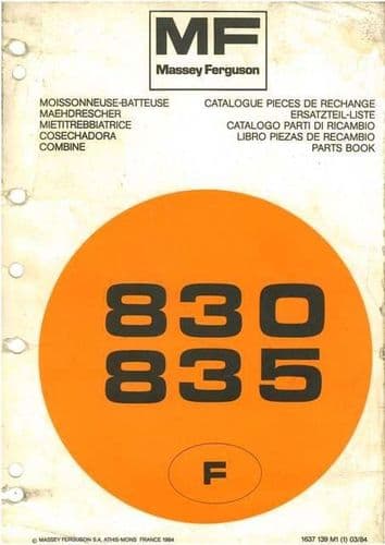 Massey Ferguson Combine MF830 & MF835 Parts Manual - MF 830 & 835
