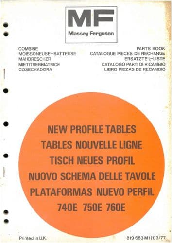 Massey Ferguson Combine - New Profile Tables 740E 750E & 760E Parts Manual