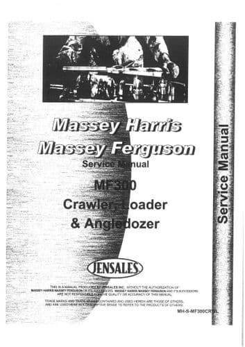 Massey Ferguson Crawler Angle Dozer Loader MF300 Workshop Service Manual - MF 300