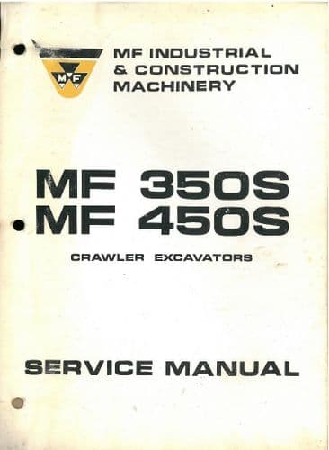 Massey Ferguson Excavator 350S 450S Workshop Service Manual - MF MF350S MF450S